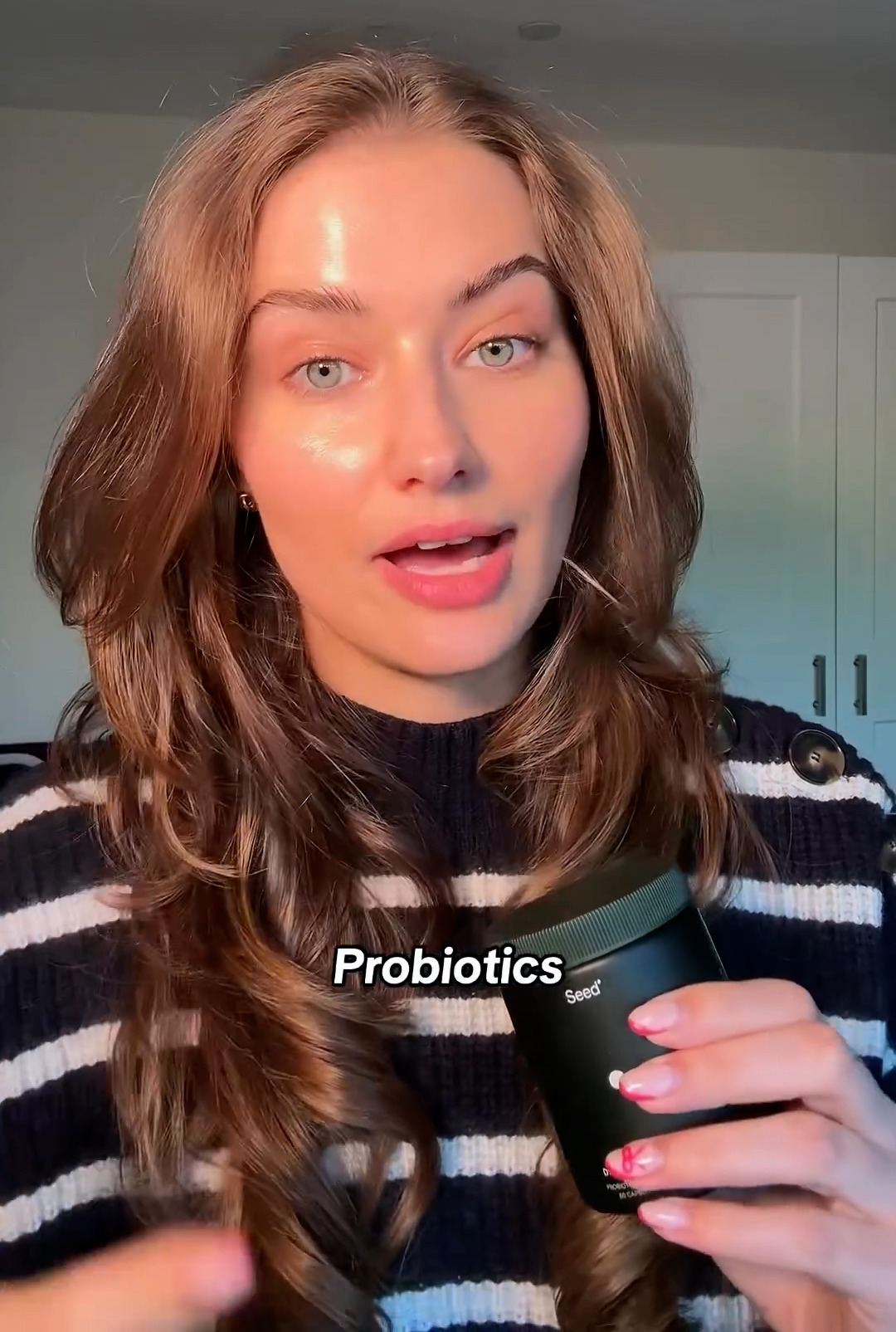 She recommended probiotics for general skin health