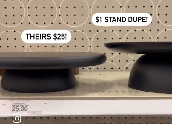 Their dupe was only $1 compared to Target's $25 cake stand