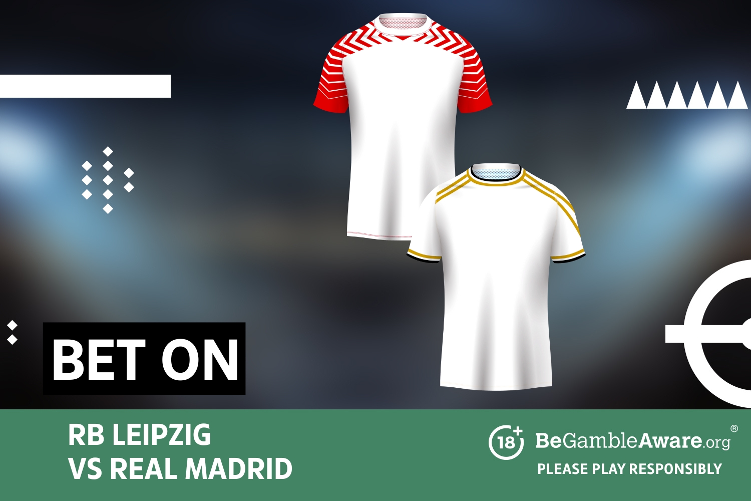 Bet on RB Leipzig vs Real Madrid. 18+ BeGambleAware.org - Please play responsibly.