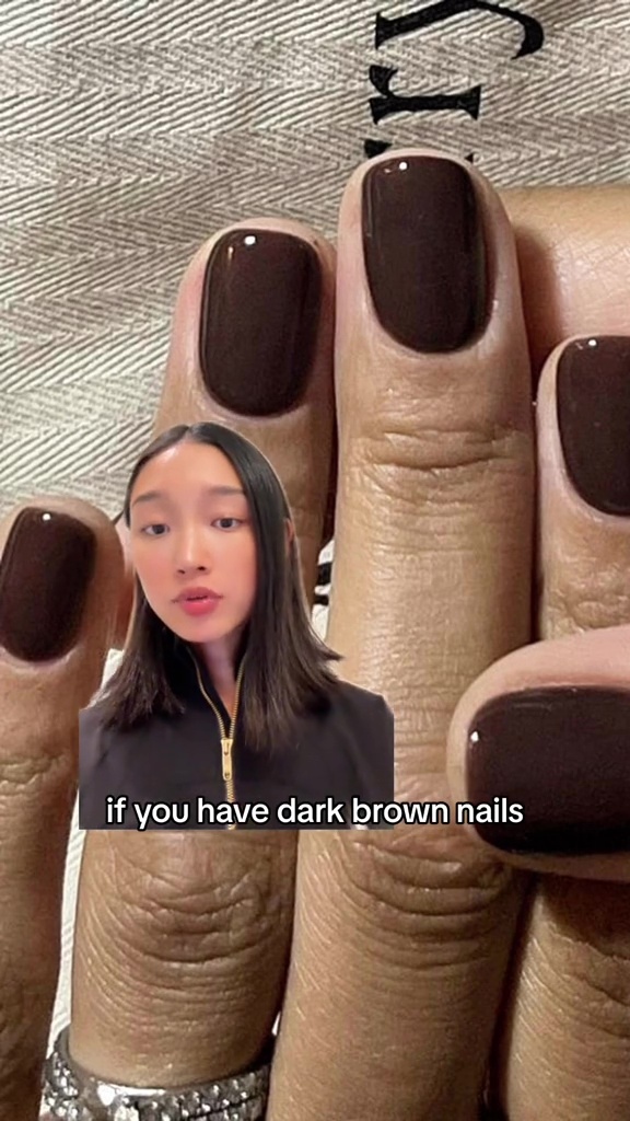 Got dark brown nails? You're most likely looking after everyone when out and about