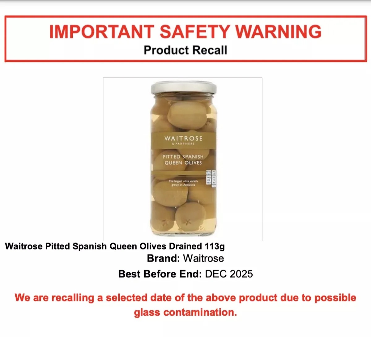 Another recall is out on Waitrose pitted Spanish queen olives