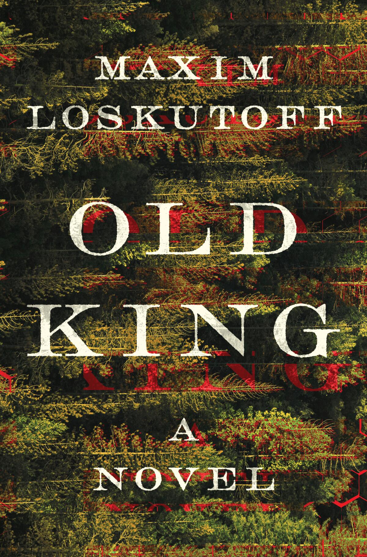 Book cover of "Old King" by Maxim Loskutoff