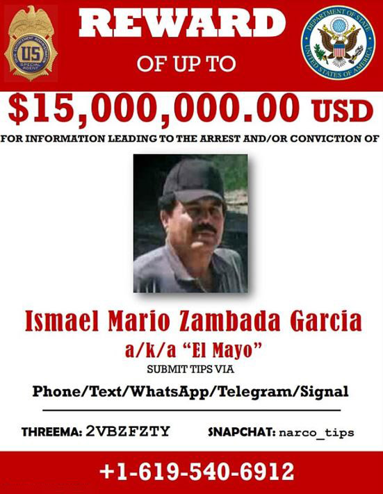 The DEA and State Department have come together to offer $15M reward for information leading to Zambada's arrest