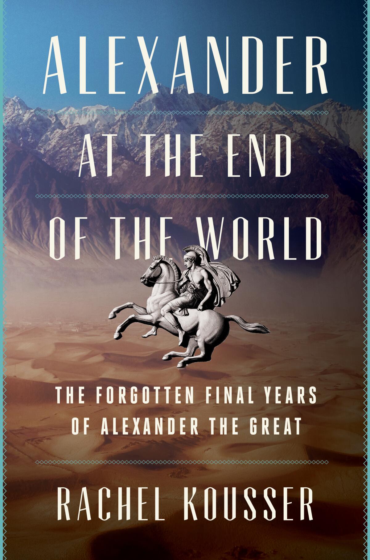 "Alexander at the End of the World" cover