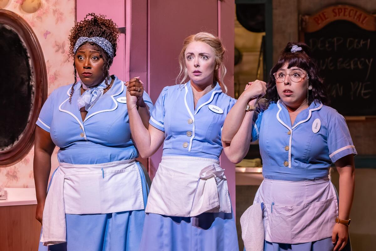 Dominique Kent, Desi Oakley and Rianny Vasquez in "Waitress" at the La Mirada Theatre for the Performing Arts.