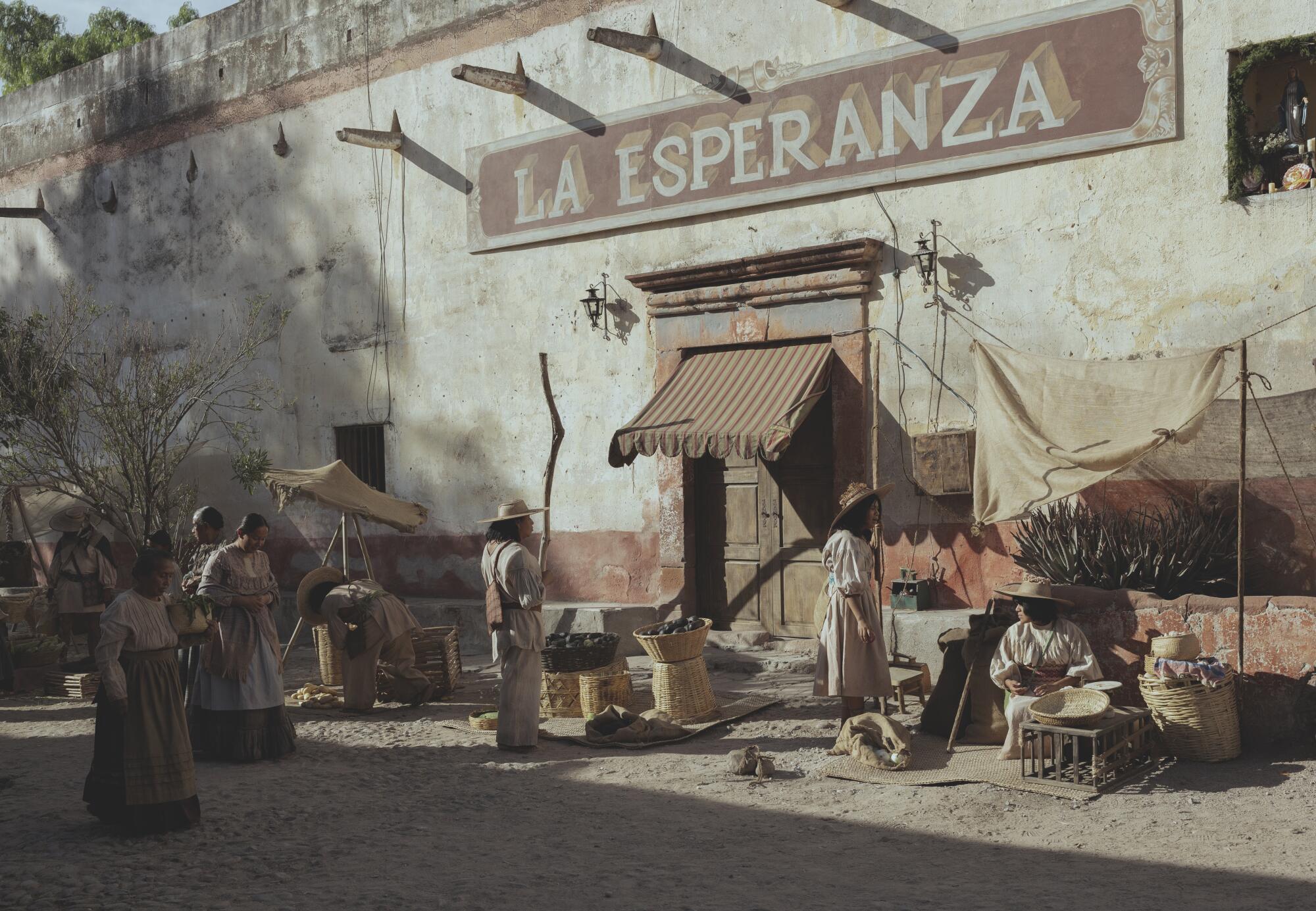 A period set with a sign reading La Esperanza.