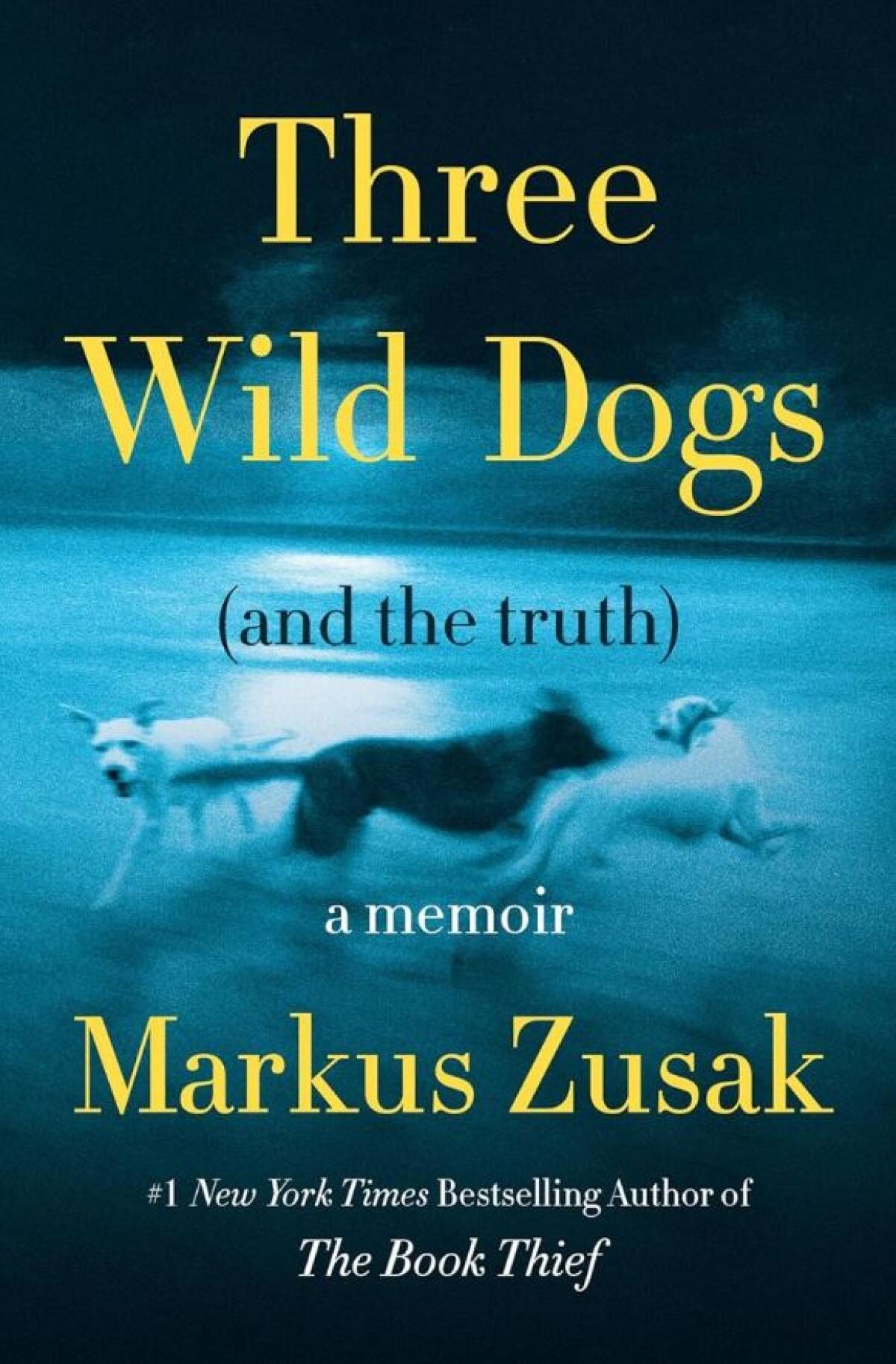 Cover of "Three Wild Dogs"