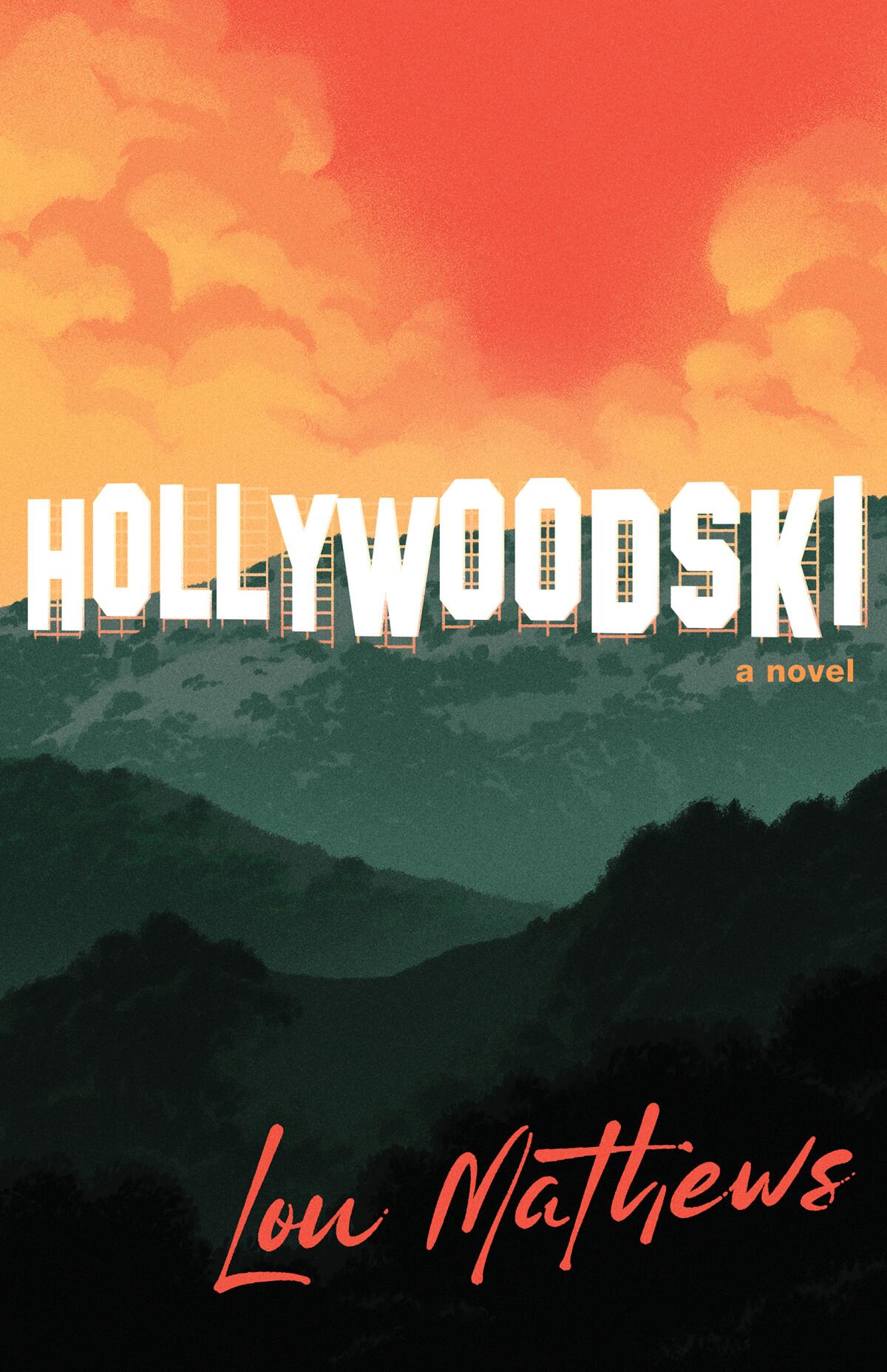 "Hollywoodski," by Lou Mathews.