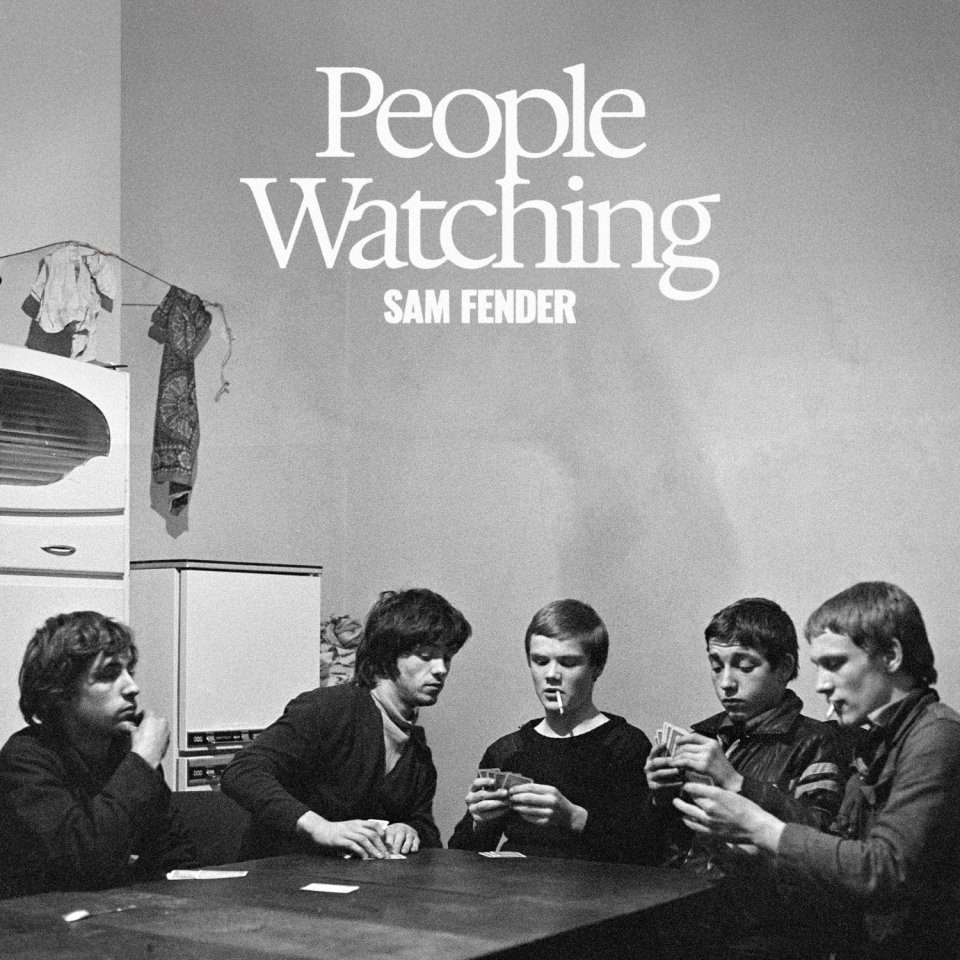 Sam Fender's "People Watching" album cover: Black and white photo of five young men playing cards.