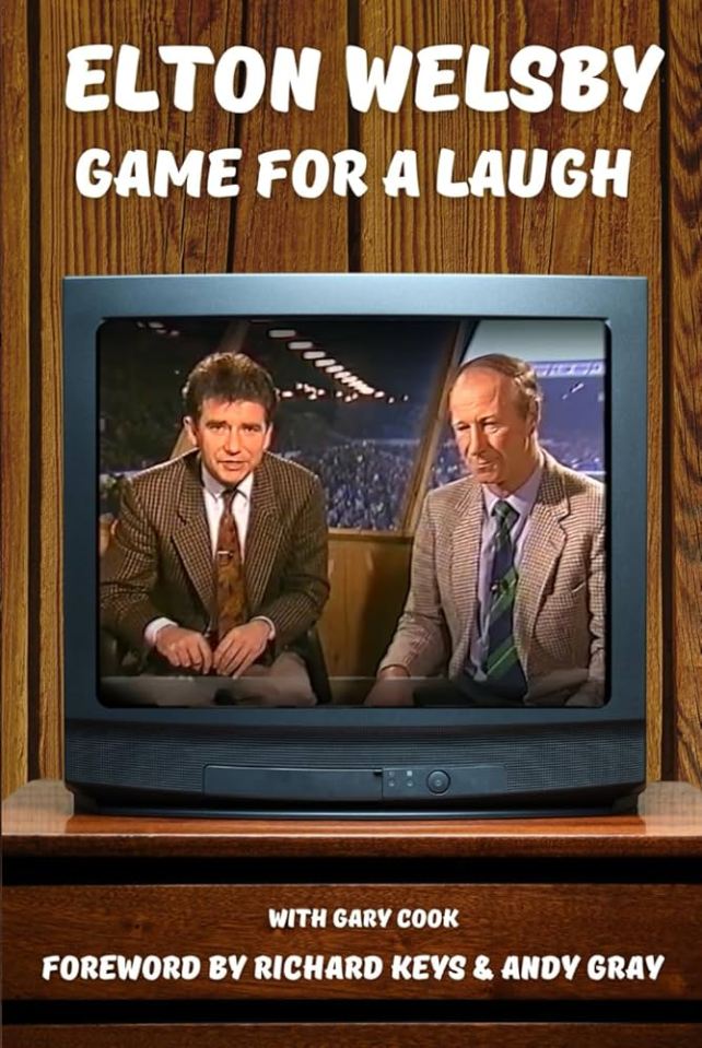 Book cover: Elton Welsby's "Game for a Laugh," featuring Gary Cook, with a foreword by Richard Keys and Andy Gray.