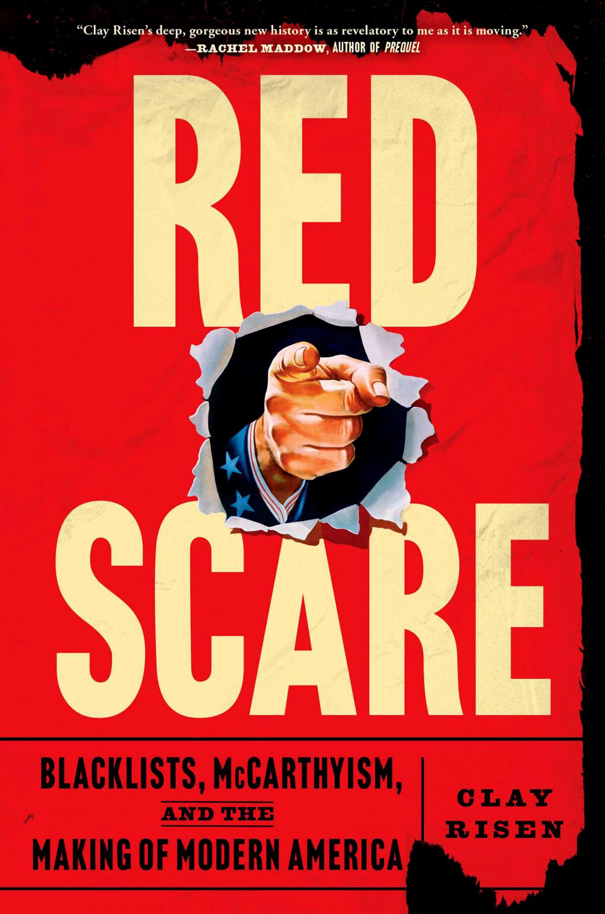 Book cover of "Red Scare: Blacklists, McCarthyism, and the Making of Modern America" by Clay Risen.