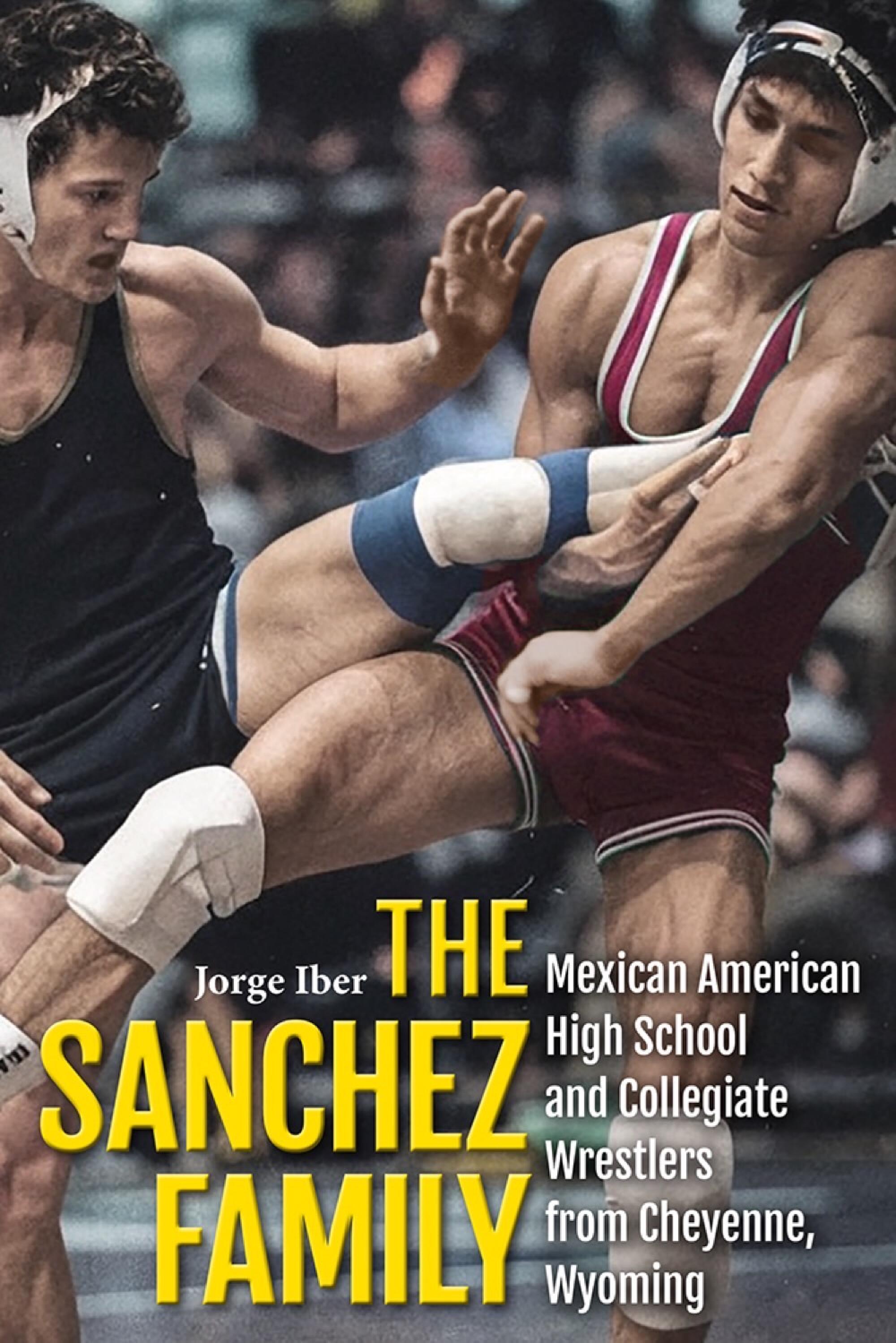A picture of "The Sanchez Family" book cover features two people competing in high school wrestling.
